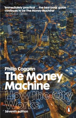 The money machine by Philip Coggan