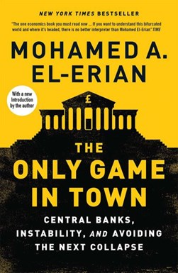 The only game in town by Mohamed A. El-Erian
