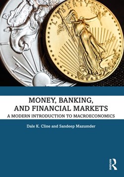 Money, banking, and financial markets by Dale K. Cline