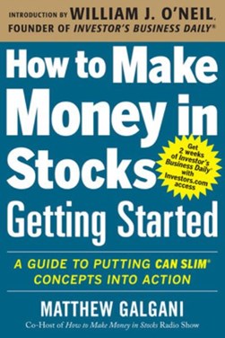 How to make money in stocks by Matthew Galgani