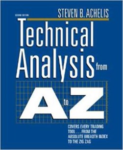 Technical analysis from A to Z by Steven B. Achelis