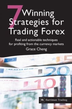 7 Winning Strategies For Trading Forex by Grace Cheng