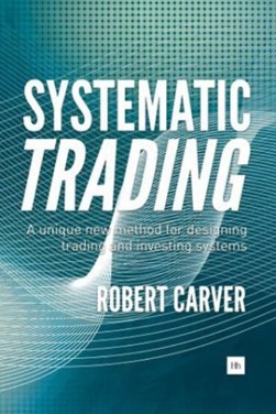 Systematic trading by Robert Carver