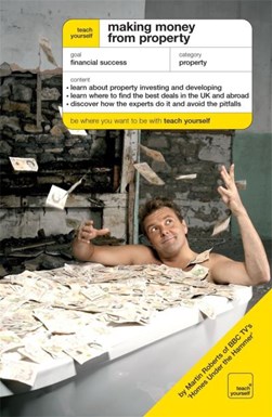 Making money from property by Martin Roberts