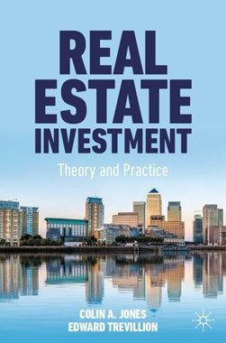 Real Estate Investment by Colin A. Jones
