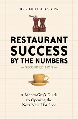 Restaurant success, by the numbers by Roger Fields