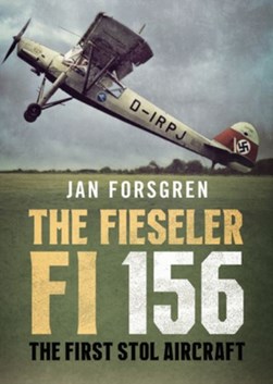 The Fieseler Fi 156 Storch by Jan Forsgren