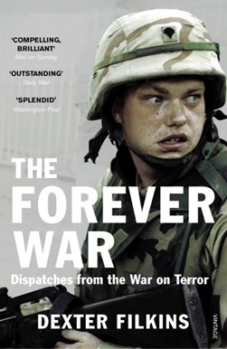 Forever War  P/B by Dexter Filkins