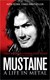 Mustaine Life In Metal by Dave Mustaine