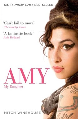 Amy My Daughter  P/B by Mitch Winehouse