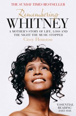 Remembering Whitney  P/B by Cissy Houston