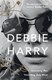 Face It A Memoir P/B by Debbie Harry