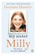 My sister Milly by Gemma Dowler