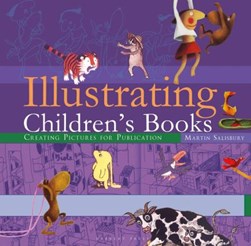 Illustrating children's books by Martin Salisbury