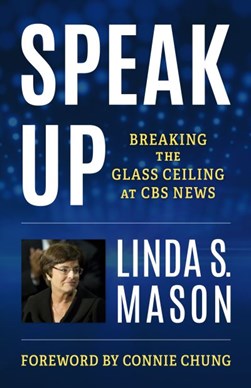 Speak up by Linda Mason
