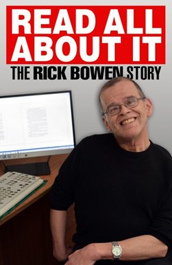Read all about It by Rick Bowen