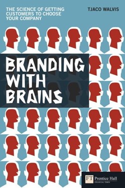 Branding with brains by Tjaco Walvis