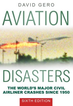 Aviation disasters by David Gero
