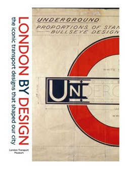 London by design by London Transport Museum