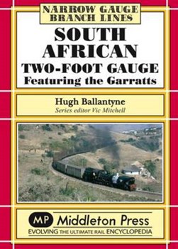South African Two-foot Gauge by Hugh Ballantyne