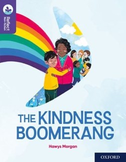 The kindness boomerang by Hawys Morgan