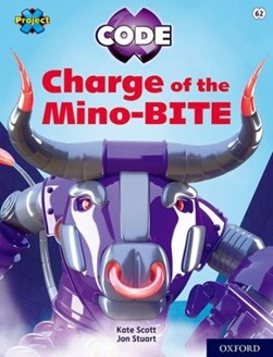 Charge of the mino-BITE by Kate Scott