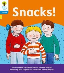 Snacks! by Paul Shipton