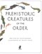 Prehistoric creatures of the order by Jules Howard