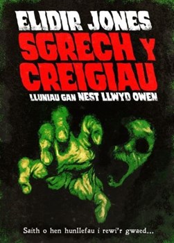 Sgrech y Creigiau by Elidir Jones