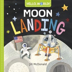 Moon landing by Jill McDonald