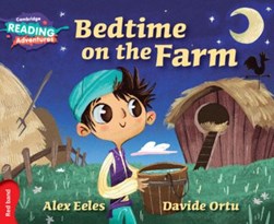 Bedtime on the farm by Alex Eeles