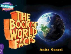 The book of world facts by Anita Ganeri