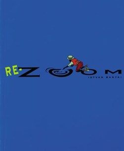 Re-zoom by Istvan Banyai