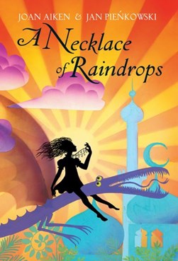 A necklace of raindrops and other stories by Joan Aiken