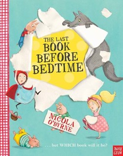Last Book Before Bedtime P/B by Nicola O'Byrne