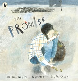 The promise by Nicola Davies
