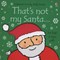 That's not my Santa-- by Fiona Watt