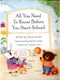 All you Need To Know Before You Start School Board Book by Felicity Brooks