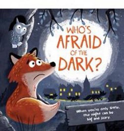 Who's Afraid of the Dark by 