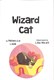 Wizard cat by Rebecca Lisle