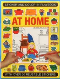 Sticker and Color-in Playbook: At Home by Isabel Clarke