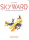 Skyward Female Air Pilots H/B by Sally Deng