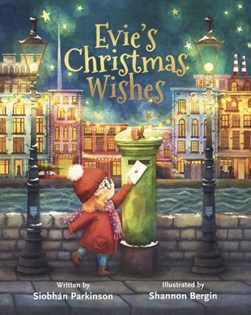 Evie's Christmas wishes by Siobhán Parkinson