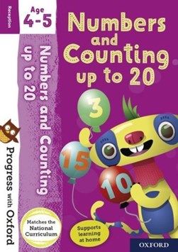 Progress with Oxford: Numbers and Counting up to 20 Age 4-5 by Paul Hodge