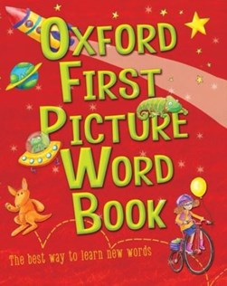 Oxford first picture word book by Heather Heyworth