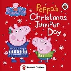 Peppas Christmas Jumper Day Board Book by Lauren Holowaty