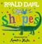 Roald Dahl Shapes Board Book by Roald Dahl