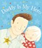 Daddy is my hero by Dawn Richards
