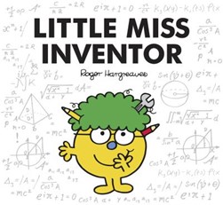 Little Miss Inventor by Adam Hargreaves