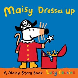 Maisy Dresses U by Lucy Cousins